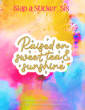 Sweet Tea & Sunshine Sticker | Southern Vibe Vinyl Decal