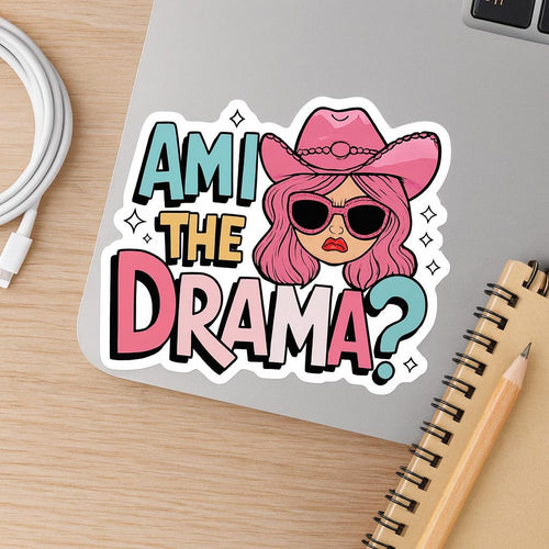 Am I The Drama? Funny Pink Cowgirl