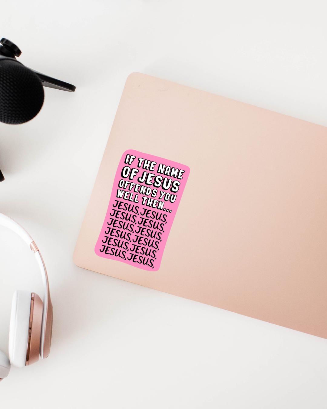 Funny Jesus Sticker, Unapologetically Faithful, Laptop Decal