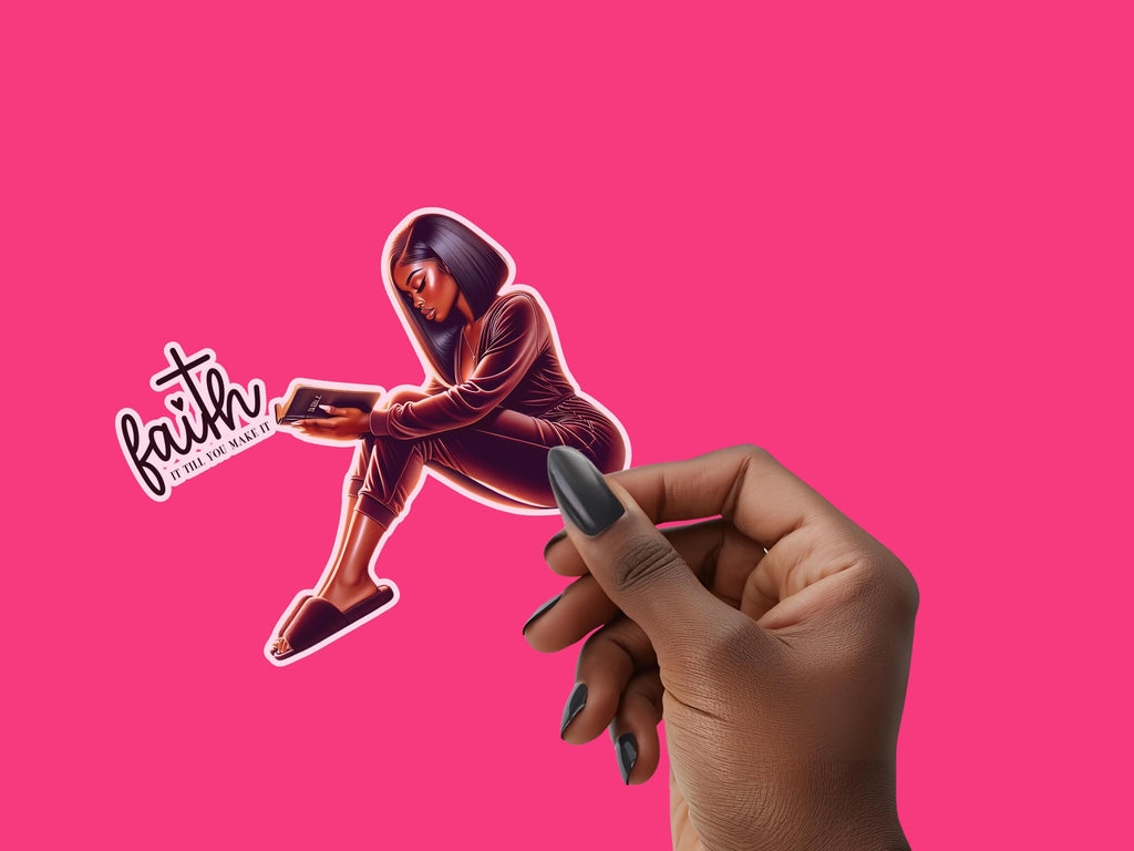 Faith It Till You Make It Sticker | Christian Inspirational Sticker | Black Woman Faith Art | Bible Verse Decal
