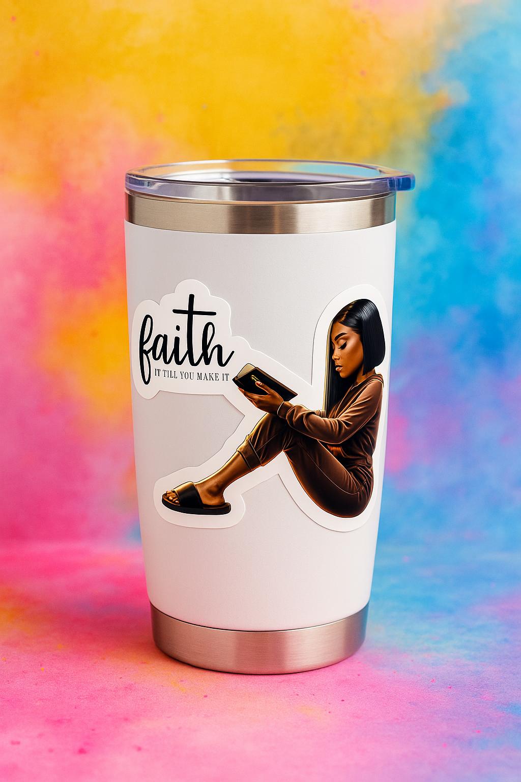 Faith It Till You Make It Sticker | Christian Inspirational Sticker | Black Woman Faith Art | Bible Verse Decal