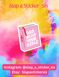 Bro, Read Your Bible Sticker | Funny Christian Sticker | Faith-Based Humor |
